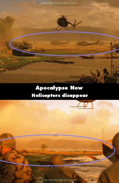 Phim Apocalypse Now (Ngày tận thế), cảnh mấy người lính đi tìm Colonel Kilgore, chỉ có một chiếc xe tăng nằm trên cánh đồng, trong khi ở cảnh trước đó, lúc mấy người lính hạ cánh, trên cánh đồng có 4 chiếc máy bay trực thăng với một chiếc xe tăng